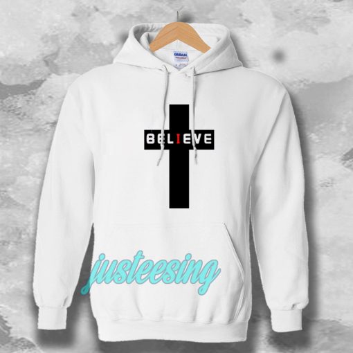 believe Hoodie