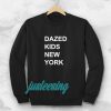 dazed kids new york sweatshirt