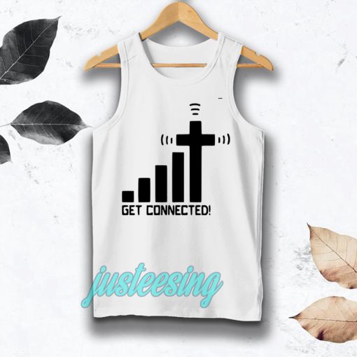 get connected! tanktop