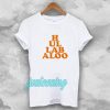 hullabaloo Tshirt