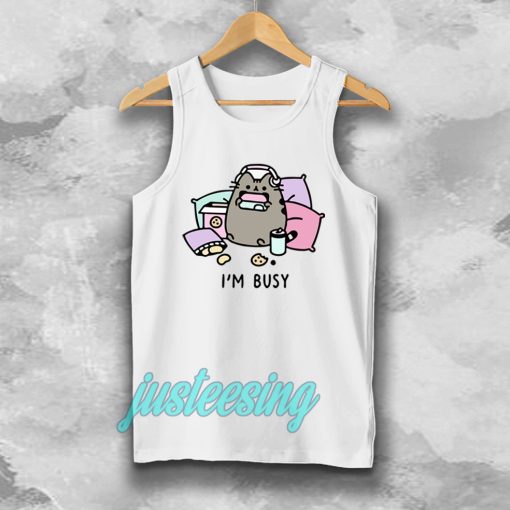 i'm busy tanktop