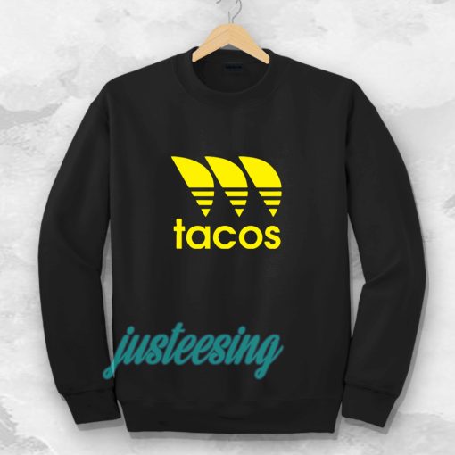 tacos Sweatshirt