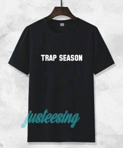 trap season tshirt