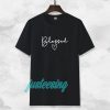 Blessed Cursive T-shirt