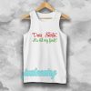 Dear Santa, It's Not My Bault! Tanktop