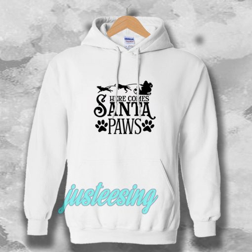 Here Comes Santa Paws Hoodie