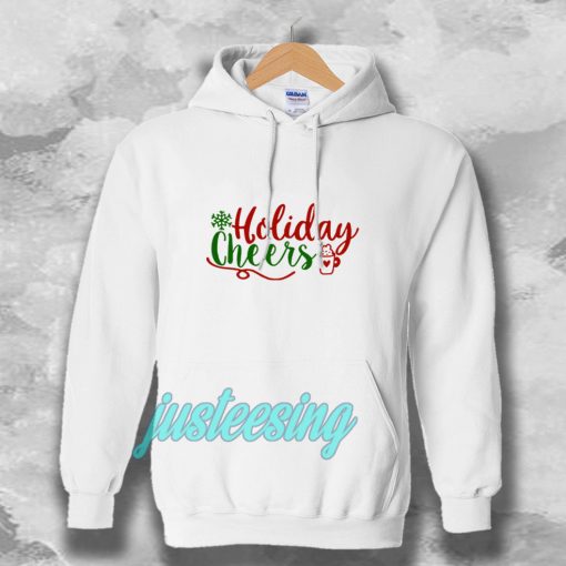 Holiday Cheers Christmas Day Hoodie