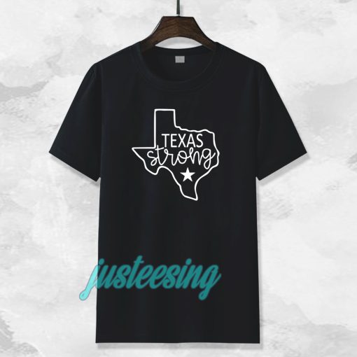 Texas Strong Tshirt