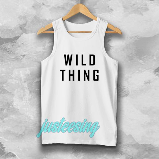 wild thing tanktop