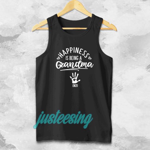 Happiness Grandma Tanktop (by request hand plus name) TPKJ3