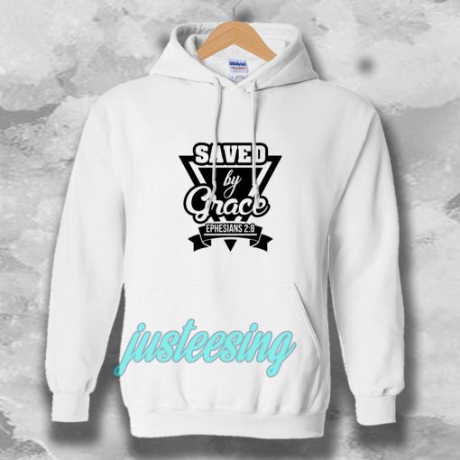 Saved by Grace Hoodie TPKJ3