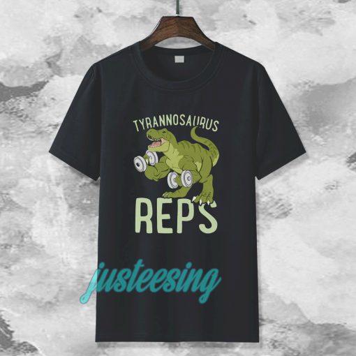 Tyrannosaurus Reps Tshirt