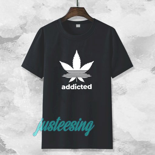 addicted t-shirt TPKJ3