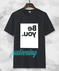 be you t-shirt TPKJ3