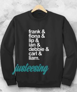 shameless cast sweatshirt TPKJ3