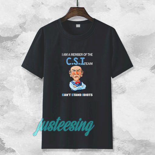 Jeff Dunham Walter I Am a Member Of The CSI T Shirt TPKJ3