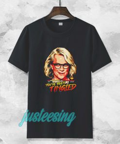 You've Been Tingled T-Shirt TPKJ3