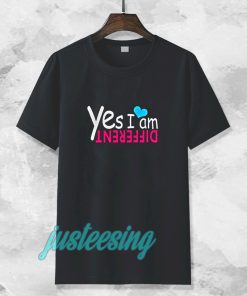 yes i am different T-shirt TPKJ3