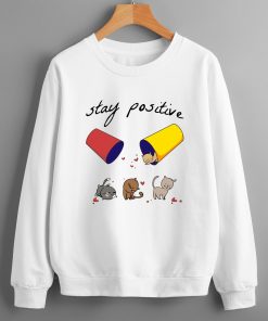 Stay Positive Sweatshirt TPKJ3