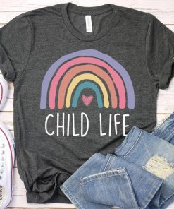 Child Life Specialist Shirt TPKJ3