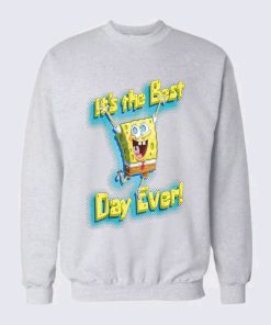 SpongeBob SquarePants It's the best day ever Sweatshirt TPKJ3