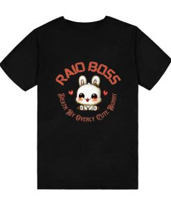 Bunny Raid Boss Death By Overly Cute Bunny T-Shirt TPKJ3